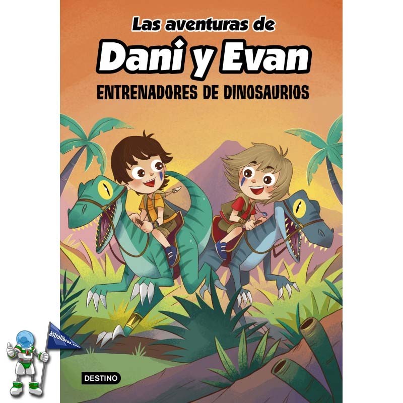 LAS AVENTURAS DE DANI Y EVAN 3, ENTRENADORES DE DINOSAURIOS