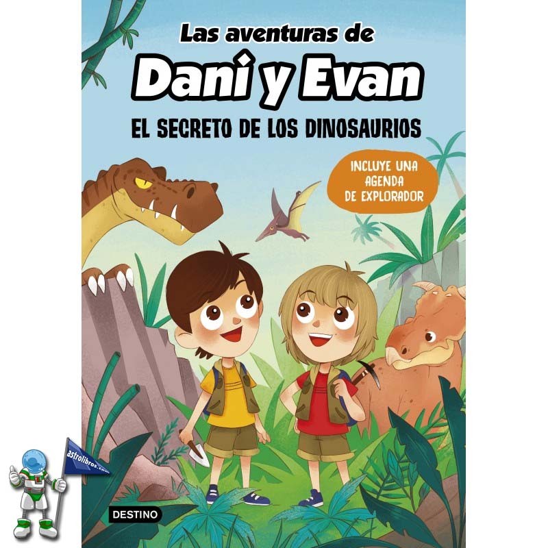 LAS AVENTURAS DE DANI Y EVAN 1, EL SECRETO DE LOS DINOSAURIOS