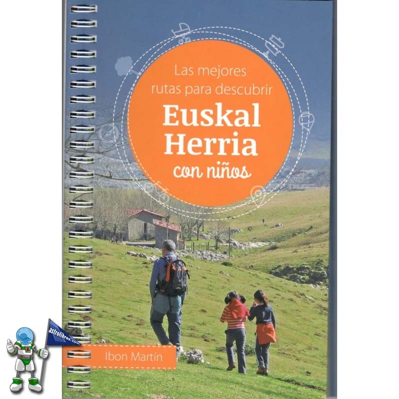 LAS MEJORES RUTAS PARA DESCUBRIR EUSKAL HERRIA CON NIÑOS