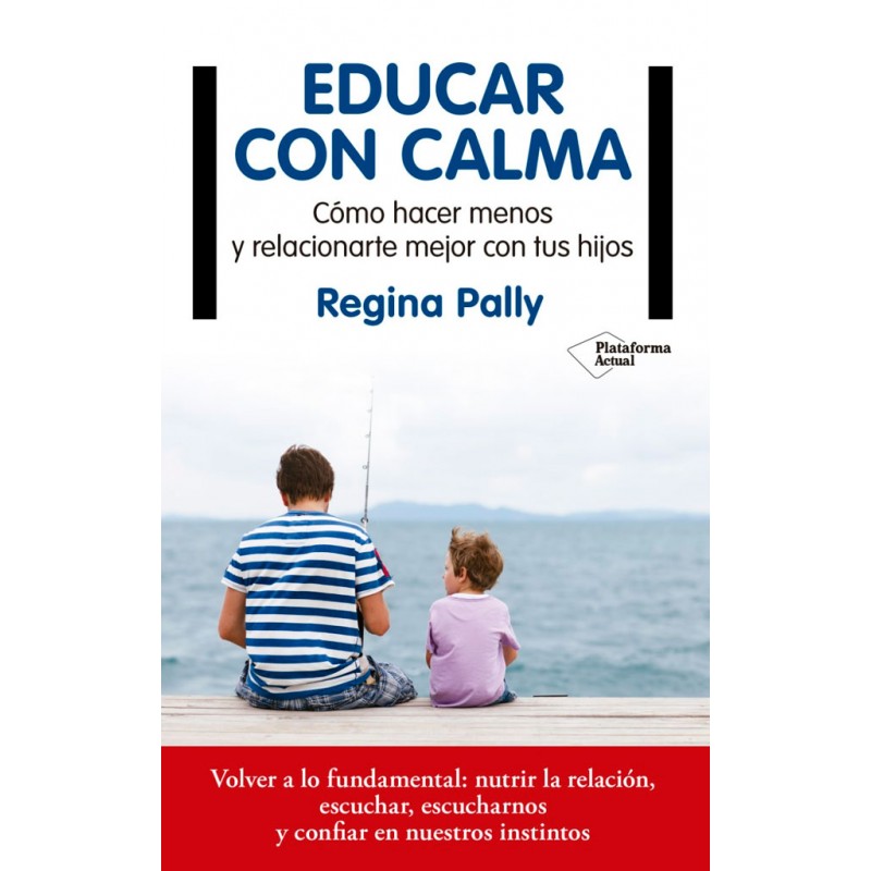 EDUCAR CON CALMA