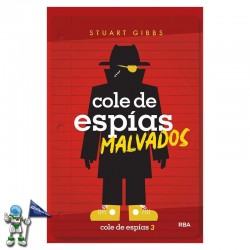 COLE DE ESPIAS 3, MALVADOS