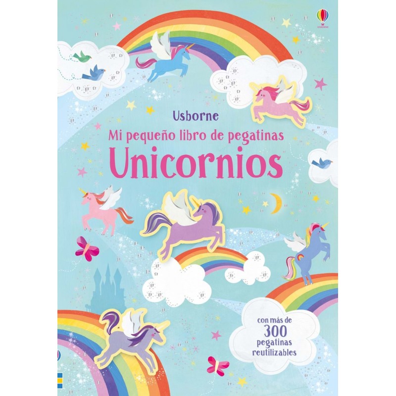 UNICORNIOS, MI PEQUEÑO LIBRO DE PEGATINAS USBORNE