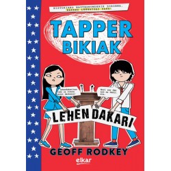 TAPPER BIKIAK LEHENDAKARI, TAPPER BIKIAK 3