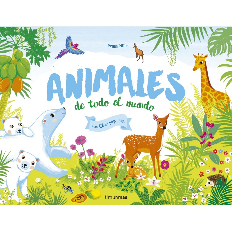 ANIMALES DE TODO EL MUNDO, LIBRO POP-UP