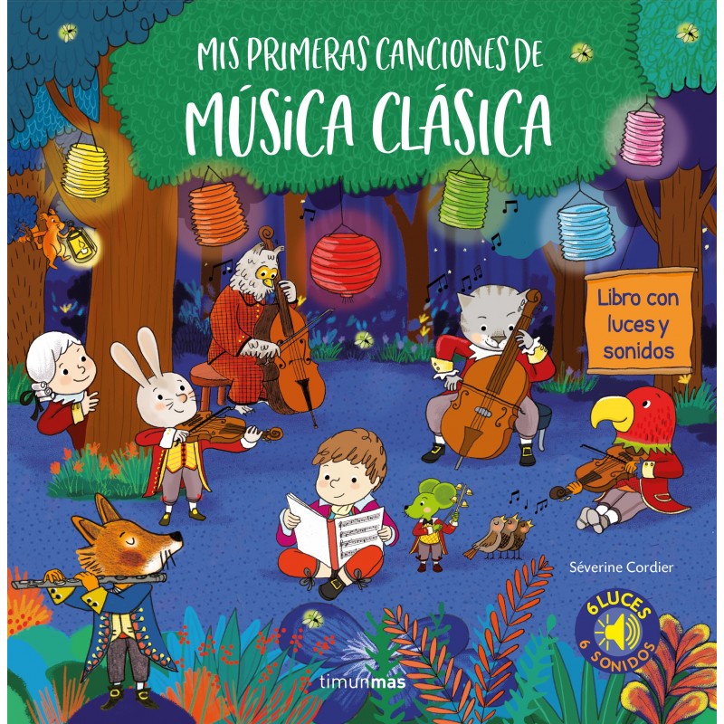 MIS PRIMERAS CANCIONES DE MÚSICA CLÁSICA , LIBRO SONORO