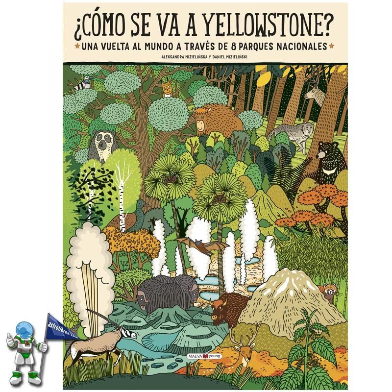 ¿CÓMO SE VA A YELLOWSTONE? LIBRO ILUSTRADO