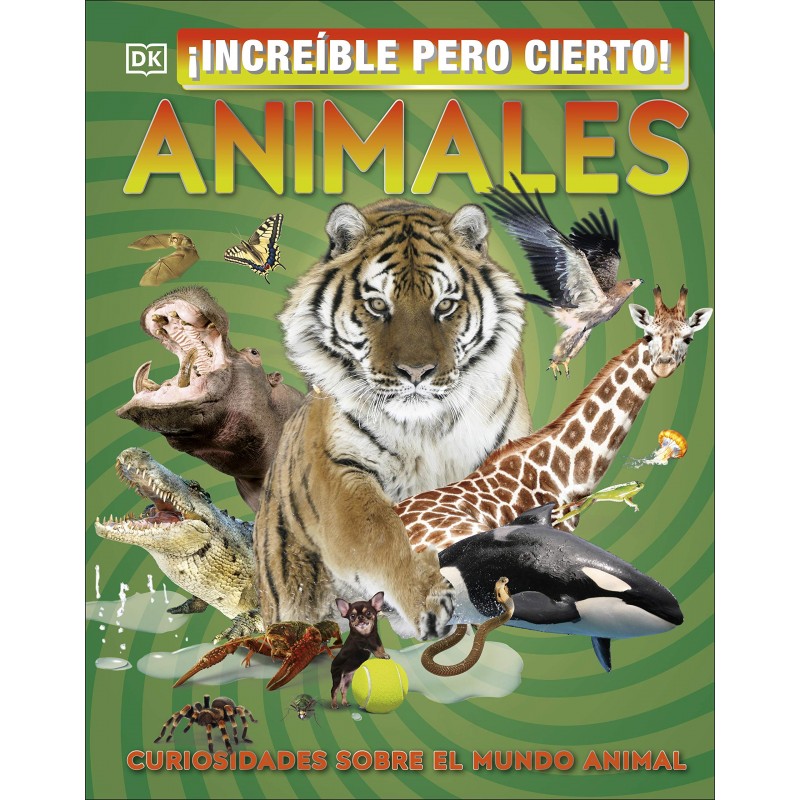 ¡INCREÍBLE PERO CIERTO! ANIMALES