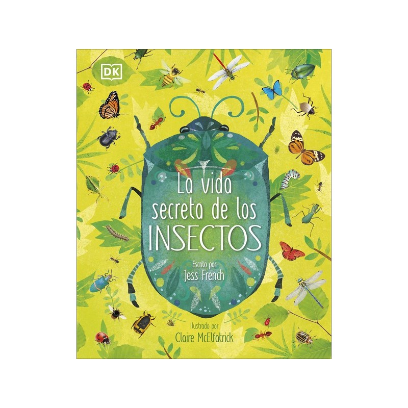 Rico Están familiarizados muerte Comprar el libro LA VIDA SECRETA DE LOS INSECTOS, LIBROS DE ANIMALE...