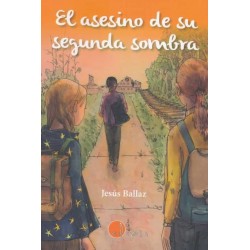 EL ASESINO DE SU SEGUNDA SOMBRA, LECTURA FACIL EL ASESINO DE SU SEGUNDA SOMBRA, LECTURA FACIL