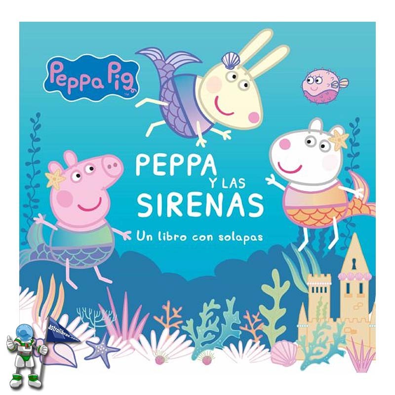 PEPPA PIG, PEPPA Y LAS SIRENAS