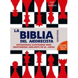 LA BIBLIA DEL AJEDRECISTA