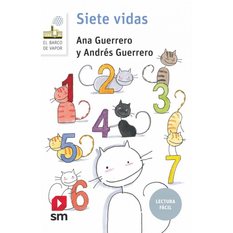 SIETE VIDAS, LECTURA FÁCIL SIETE VIDAS, LECTURA FÁCIL