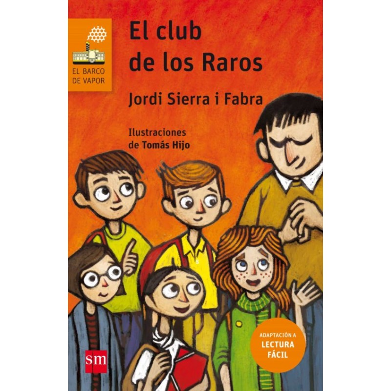 EL CLUB DE LOS RAROS , LECTURA FÁCIL