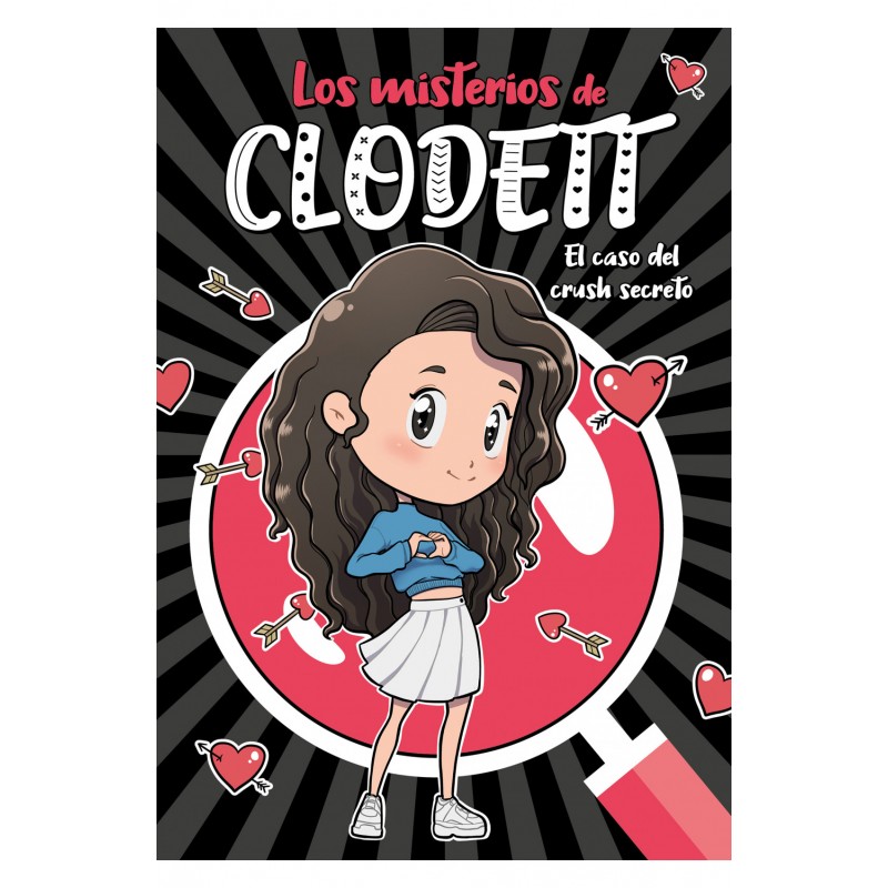 MISTERIOS DE CLODETT 2, EL CASO DEL CRUSH SECRETO