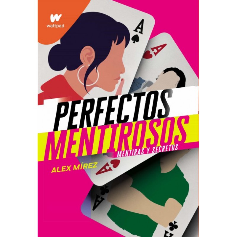 PERFECTOS MENTIROSOS 1, MENTIRAS Y SECRETOS, LIBRO JUVENIL