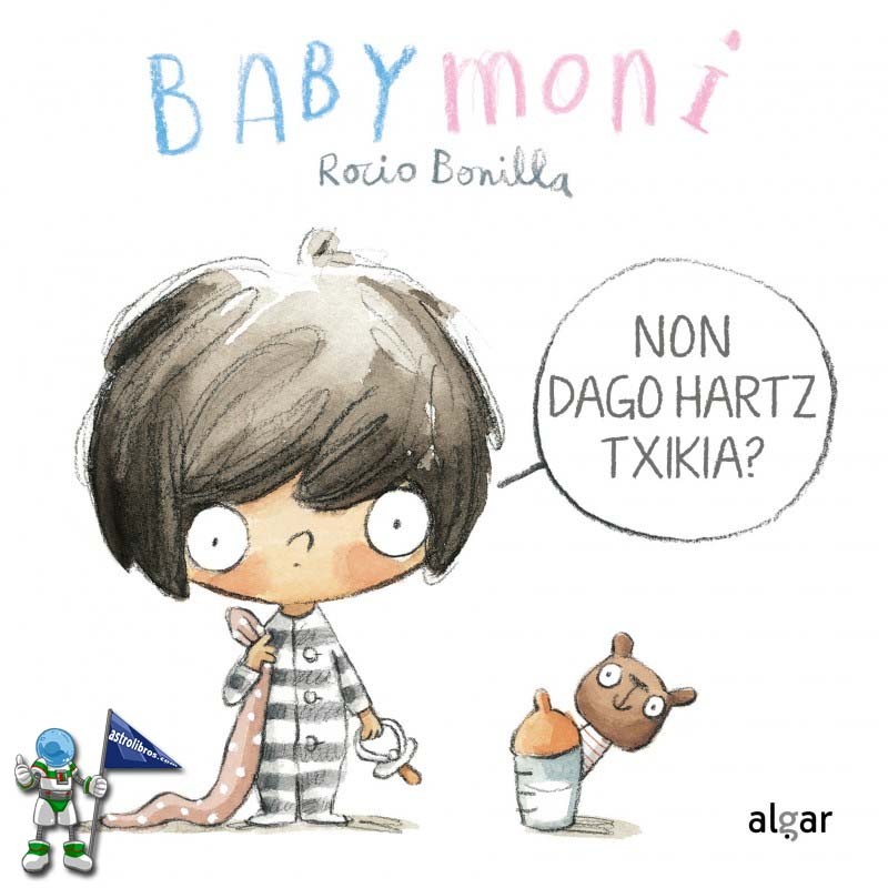 NON DAGO HARTZ TXIKIA? BABY MONI