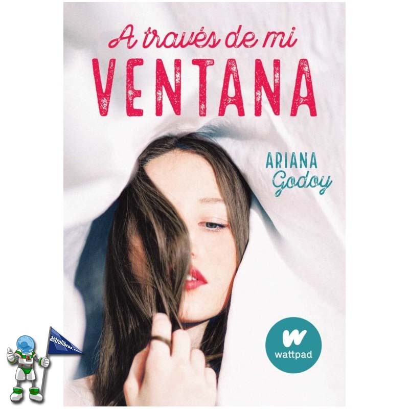 A TRAVÉS DE MI VENTANA, COLECCIÓN WATTPAD