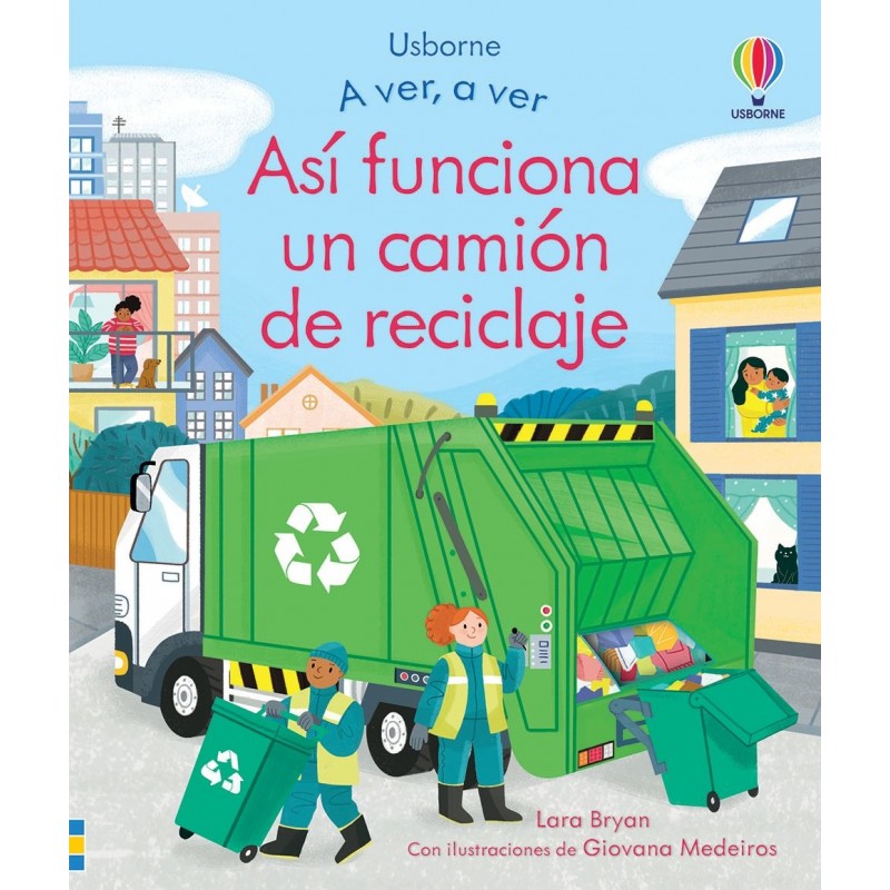 ASÍ FUNCIONA UN CAMIÓN DE RECICLAJE, A VER VER USBORNE