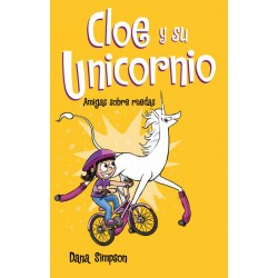 CLOE Y SU UNICORNIO 2, AMIGAS SOBRE RUEDAS