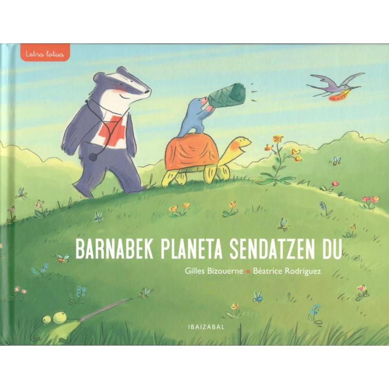 BARNABEK PLANETA SENDATZEN DU, LETRA LOTUA