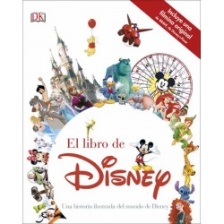 EL LIBRO DE DISNEY, UNA HISTORIA ILUSTRADA DEL MUNDO DE DISNEY