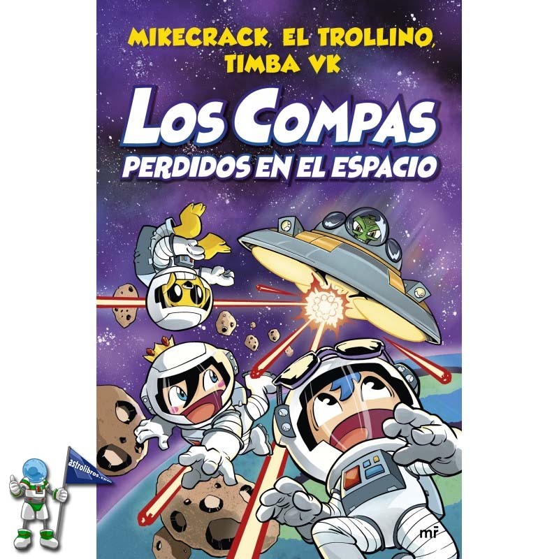 Comprar el libro LOS COMPAS PERDIDOS EN EL ESPACIO, LOS COMPAS 5 | ...