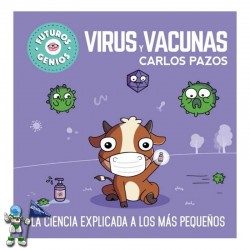 FUTUROS GENIOS 6, VIRUS Y VACUNAS