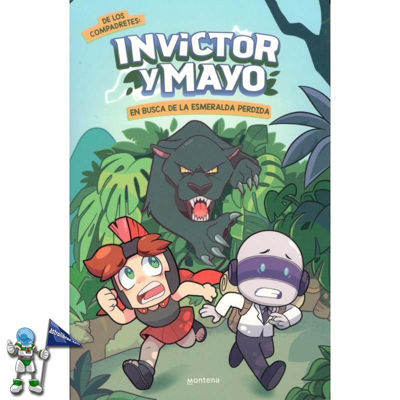 INVICTOR Y MAYO EN BUSCA DE LA ESMERALDA PERDIDA INVICTOR Y MAYO EN BUSCA DE LA ESMERALDA PERDIDA