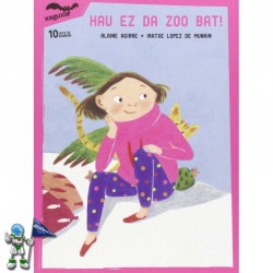 HAU EZ DA ZOO BAT!