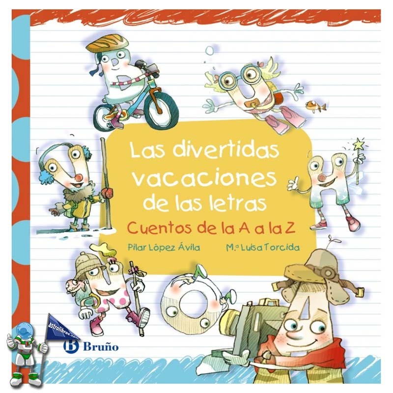 LAS DIVERTIDAS VACACIONES DE LAS LETRAS