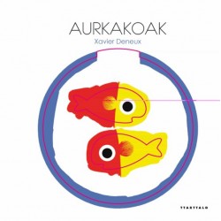 AURKAKOAK , XAVIER DENEUX