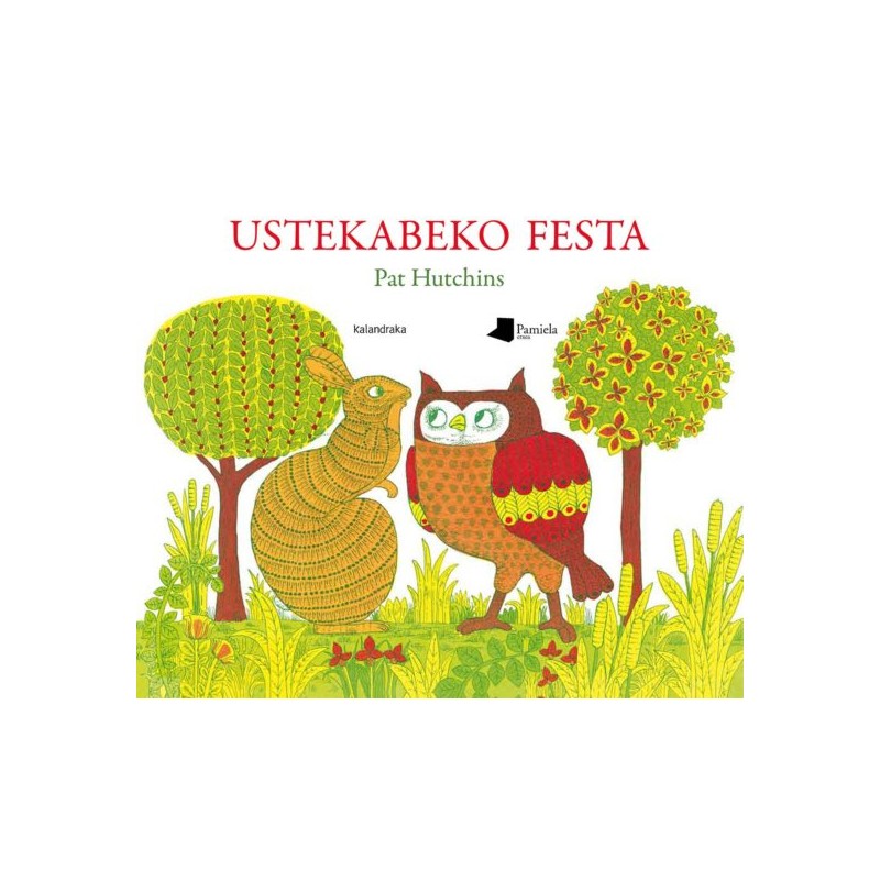 USTEKABEKO FESTA USTEKABEKO FESTA