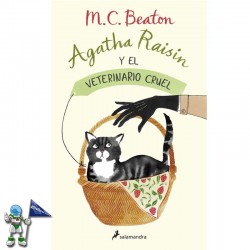 AGATHA RAISIN Y EL VETERINARIO CRUEL, AGATHA RAISIN 2