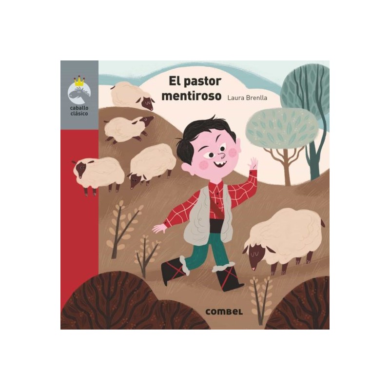 EL PASTOR MENTIROSO , CABALLO CLÁSICO , MAYÚSCULAS EL PASTOR MENTIROSO , CABALLO CLÁSICO , MAYÚSCULAS