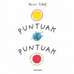 PUNTUAK PUNTUAK, HERVE TULLET