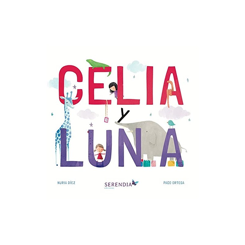 CELIA Y LUNA CELIA Y LUNA