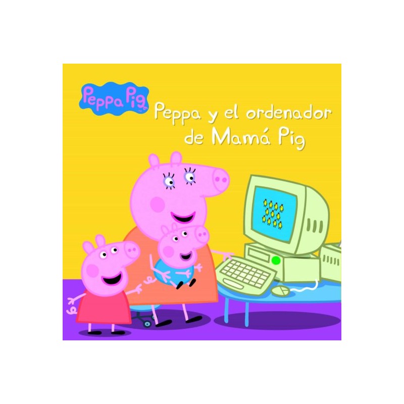 PEPPA PIG, EL ORDENADOR DE MAMA