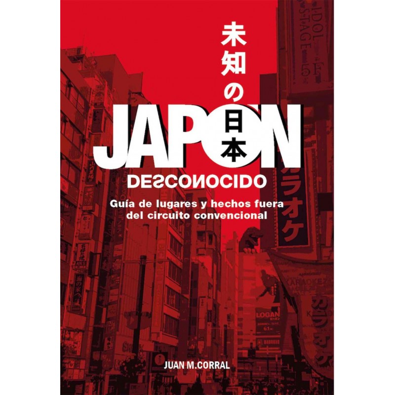 JAPÓN DESCONOCIDO