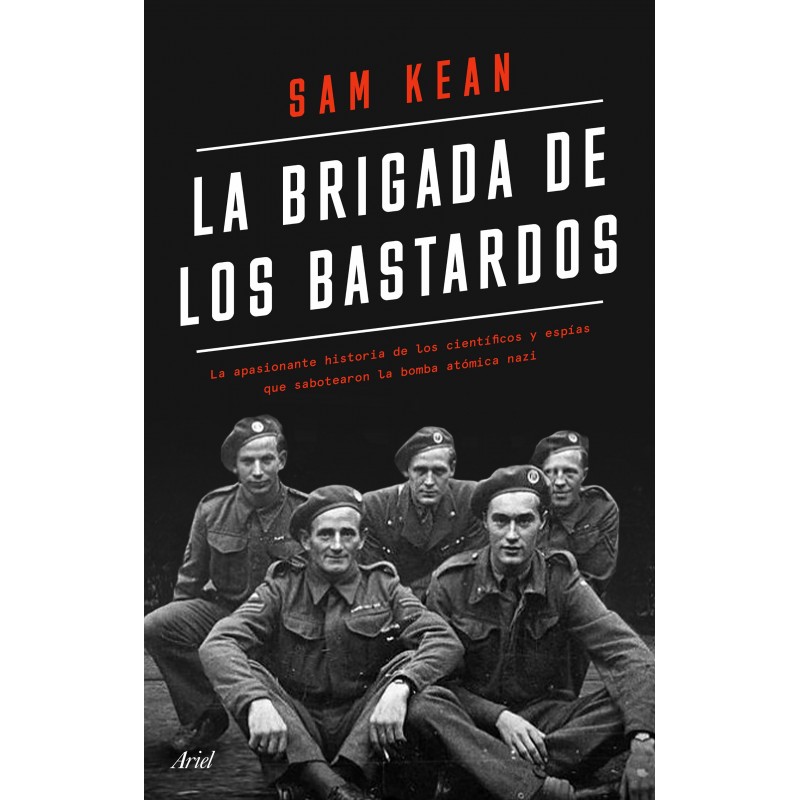 LA BRIGADA DE LOS BASTARDOS