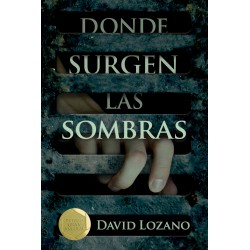 DONDE SURGEN LAS SOMBRAS