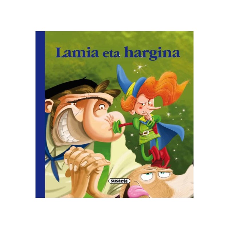 LAMIA ETA HARGINA, EUSKAL IPUINAK LAMIA ETA HARGINA, EUSKAL IPUINAK