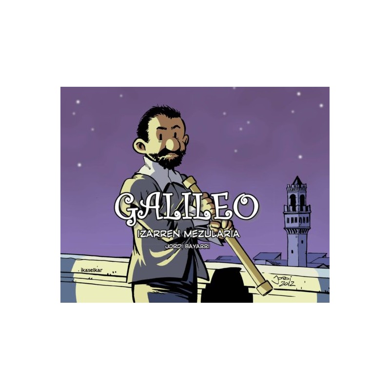 GALILEO, IZARREN MEZULARIA, ZIENTZILARIAK 3