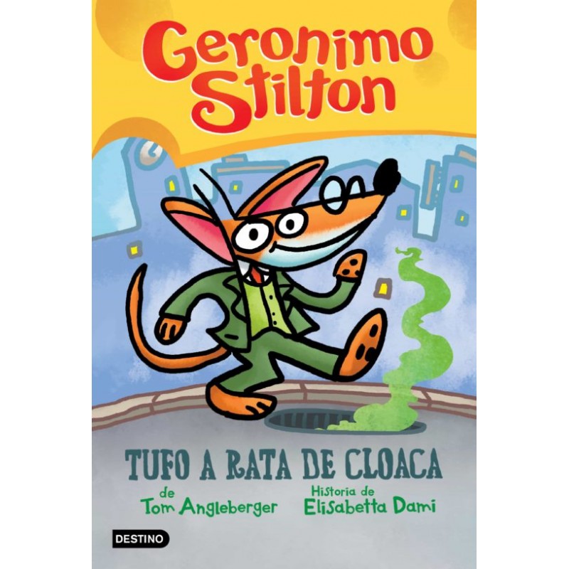 GERONIMO STILTON CÓMIC, TUFO A RATA DE CLOACA