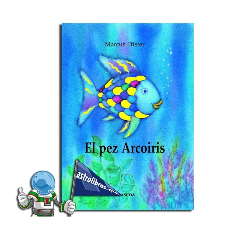 EL PEZ ARCOIRIS