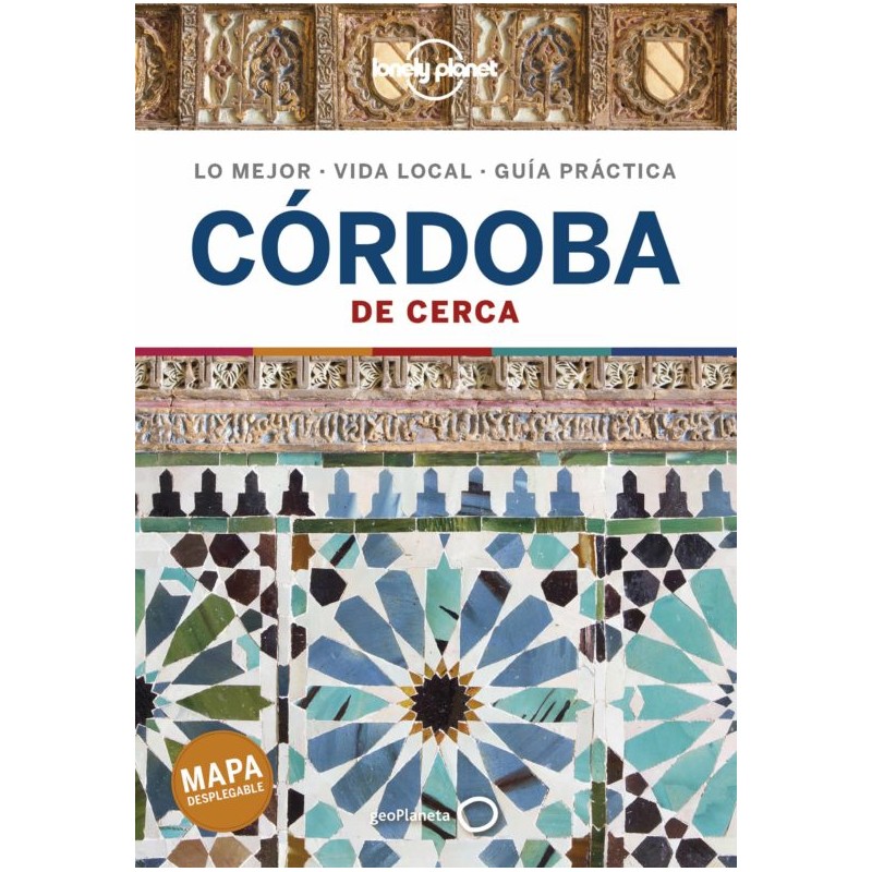 CORDOBA DE CERCA, LONELY PLANET