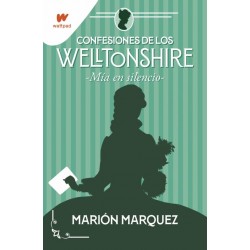 MÍA EN EL SILENCIO, CONFESIONES DE LOS WELLTONSHIRE 2