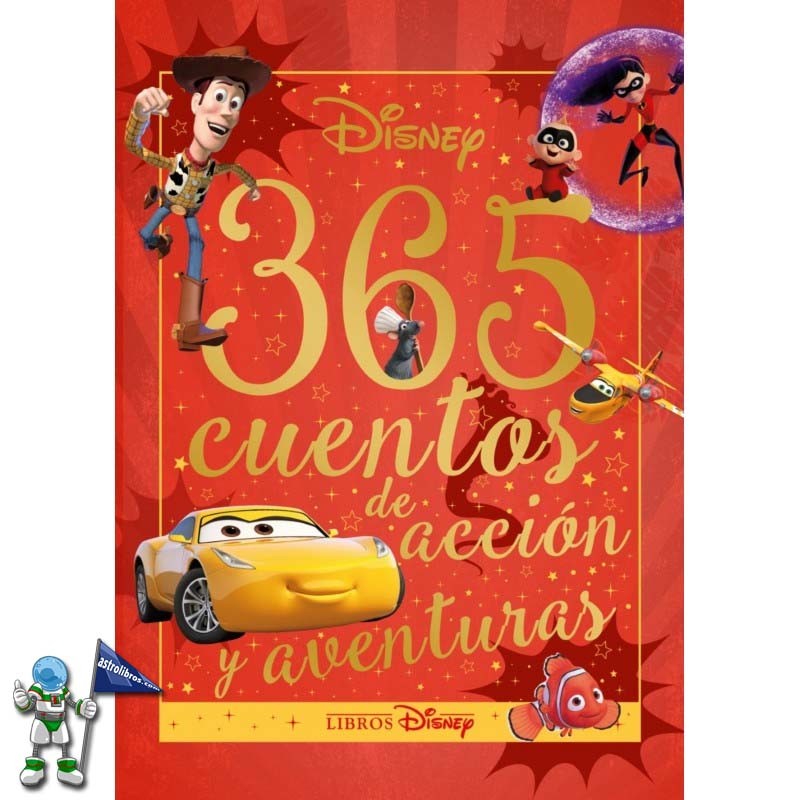 365 CUENTOS DE ACCIÓN Y AVENTURAS , CUENTOS DISNEY