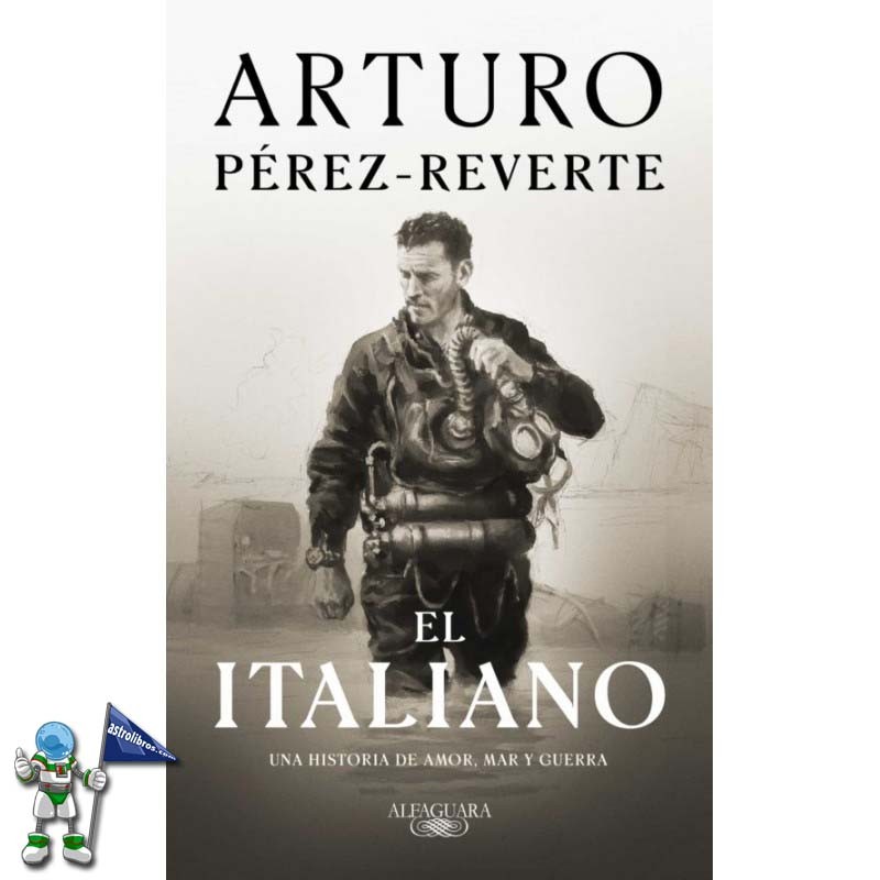 EL ITALIANO, ARTURO PÉREZ-REVERTE