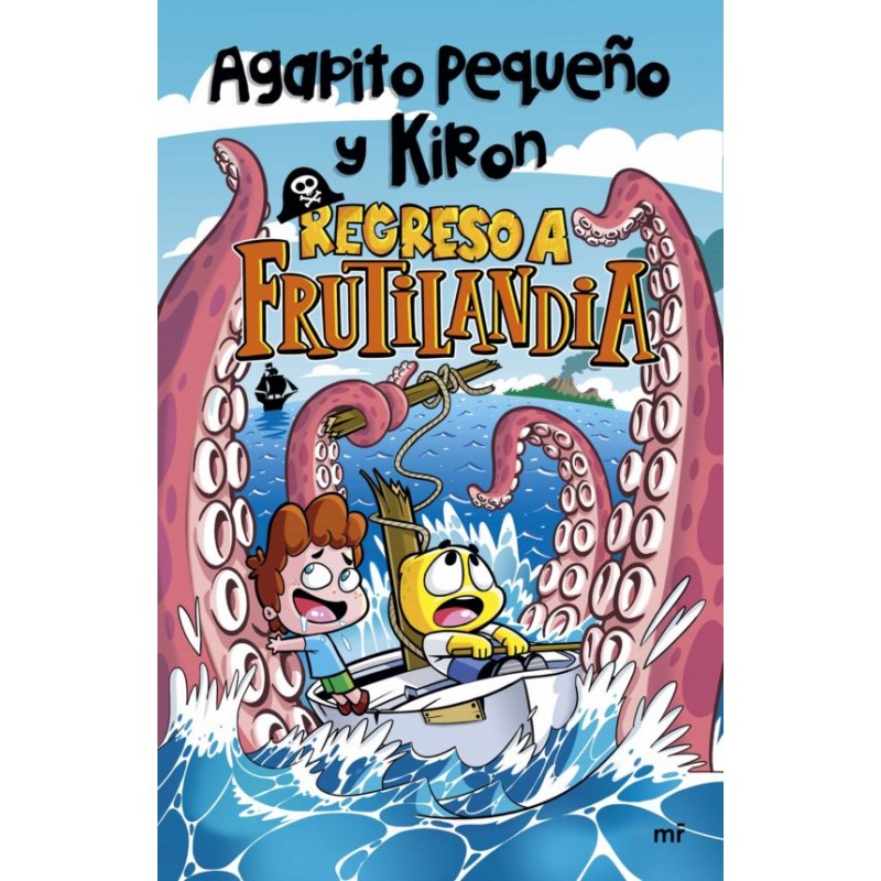 REGRESO A FRUTILANDIA REGRESO A FRUTILANDIA