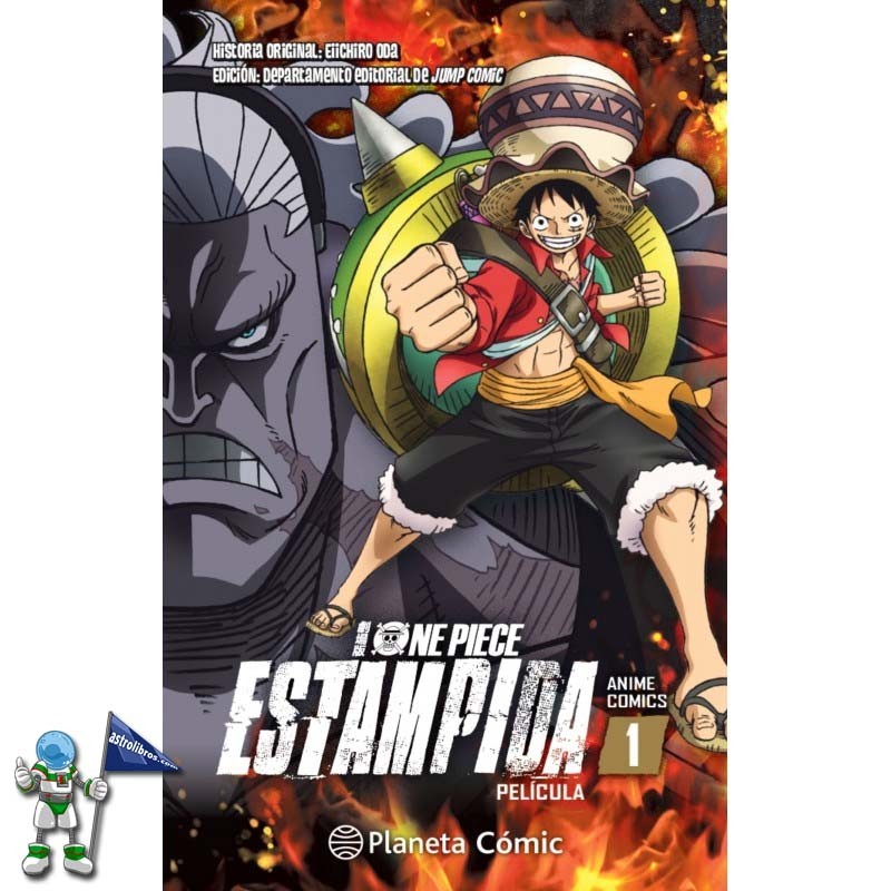 ONE PIECE ESTAMPIDA, PELÍCULA, ANIME COMIC Nº 01